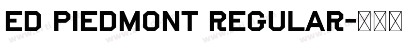 ED Piedmont Regular字体转换